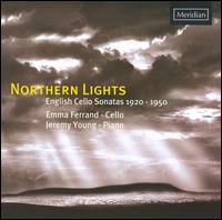 Northern Lights: English Cello Sonatas, 1920-1950 von Emma Ferrand