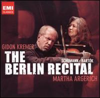 The Berlin Recital von Gidon Kremer