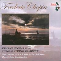 Frederic Chopin: Piano Concertos No. 1 in E minor & No. 2 in F minor (Piano Quartet Version) von Tamami Honma