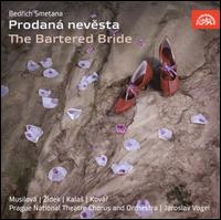 Bedrich Smetana: Prodaná Nevesta (The Bartered Bride) von Jaroslav Vogel