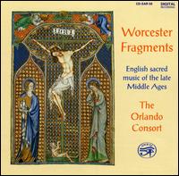 Worcester Fragments von Orlando Consort