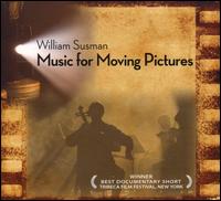 William Susman: Music for Moving Pictures von William Susman