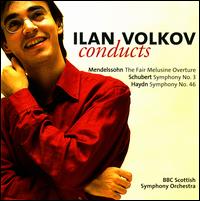 Ilan Volkov conducts Mendelssohn, Schubert & Haydn von Ilan Volkov