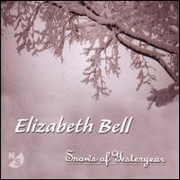 Elizabeth Bell: Snows of Yesteryear von Various Artists