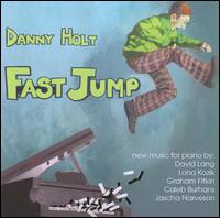 Fast Jump von Danny Holt