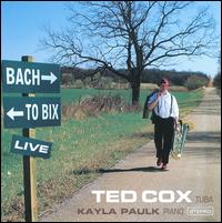 Bach to Bix Live von Ted Cox