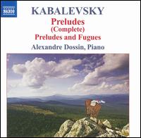 Kabalevsky: Preludes (Complete) von Alexandre Dossin