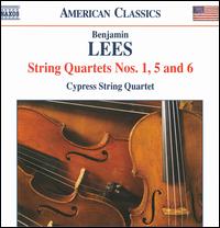 Benjamin Lees: String Quartets Nos. 1, 5 & 6 von Cypress String Quartet