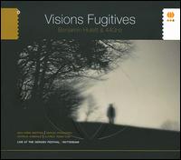 Visions Fugitives von Benjamin Hulett