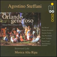 Agostino Steffani: Orlando generoso von Bernward Lohr