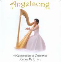 Angelsong: A Celebration of Christmas von Mell, Joanna