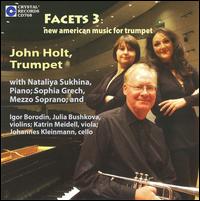 Facets 3: New American Music for Trumpet von John Holt