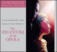 The Phantom of the Opera [Original Motion Picture Soundtrack] [Special Edition] von Various Artists