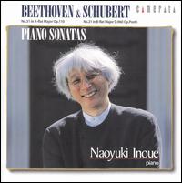 Beethoven, Schubert: Piano Sonatas von Naoyuki Inoue