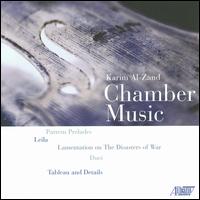 Karim Al-Zand: Chamber Music von Various Artists