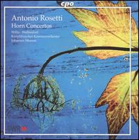 Antonio Rosetti: Horn Concertos von Various Artists