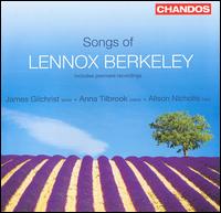 Songs of Lennox Berkeley von James Gilchrist