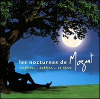 Les Nocturnes de Mozart von Various Artists