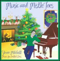 Music and Mistle Toes von Steven V. Mitchell