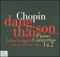 Chopin: Piano Concertos 1 & 2 von Dang Thai Son