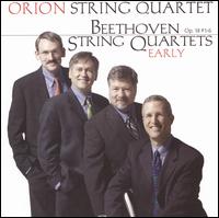 Beethoven: Early String Quartets von Orion String Quartet