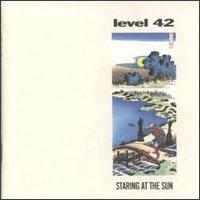 Staring at the Sun von Level 42