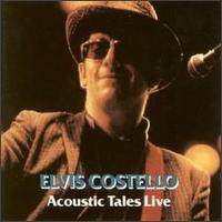 Acoustic Tales Live von Elvis Costello