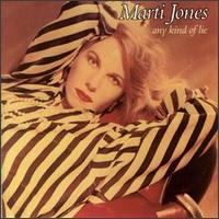 Any Kind of Lie von Marti Jones