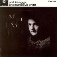 Phil Keaggy & Sunday's Child von Phil Keaggy