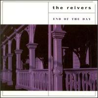 End of the Day von The Reivers