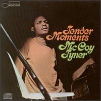 Tender Moments von McCoy Tyner