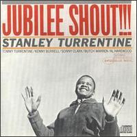 Jubilee Shout von Stanley Turrentine