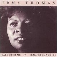 Safe with Me von Irma Thomas