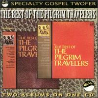 Best of the Pilgrim Travelers, Vol. 1 von Pilgrim Travelers