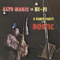 Alto Magic in Hi-Fi von Earl Bostic