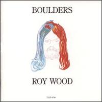 Boulders von Roy Wood