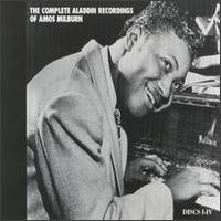 Complete Aladdin Recordings of Amos Milburn von Amos Milburn