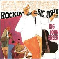 Rockin' with Big John von Big John Greer