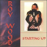 Starting Up von Roy Wood