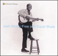 Free & Equal Blues von Josh White