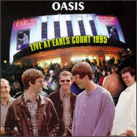 Live at Earls Court 1995 von Oasis