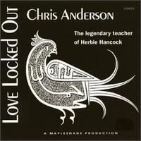 Love Locked Out von Chris Anderson