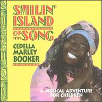 Smilin' Island of Song von Cedella Marley