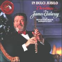 In Dulci Jubilo: Christmas with James Galway von James Galway