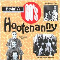 Havin' a 60's Hootenanny von Various Artists