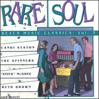 Rare Soul: Beach Music Classics, Vol. 3 von Various Artists