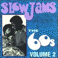 Slow Jams: The '60s, Vol. 2 von Various Artists