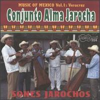 Sones Jarochos von Conjunto Alma Jarocha