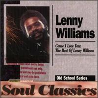 Cause I Love You: The Best of Lenny Williams von Lenny Williams