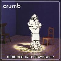 Romance Is a Slow Dance von Crumb